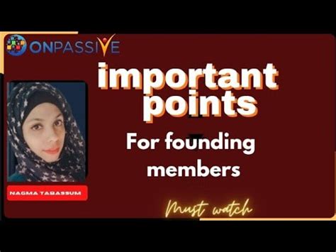 Onpassive Important Points For Founding Members Nagmatabassum Youtube