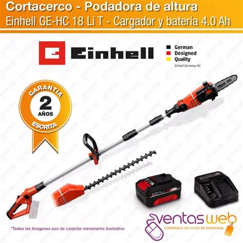 Cortacerco Podadora De Altura Inalambrico Extensible Einhell En Venta