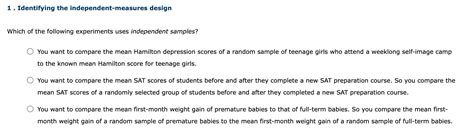 Solved 1. Identifying the independent-measures design Which | Chegg.com