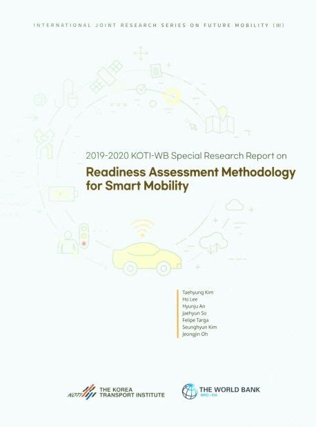 Readiness Assessment Methodology For Smart Mobility Taehyung Kim 교보문고