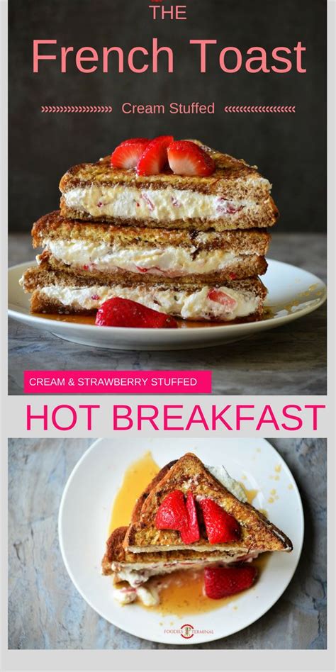 Ihop Copycat French Toast With Cream Cheese And Strawberry Filling Recipe Ihop French Toast