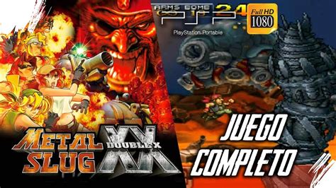 Metal Slug XX En La PSP Juego Completo YouTube