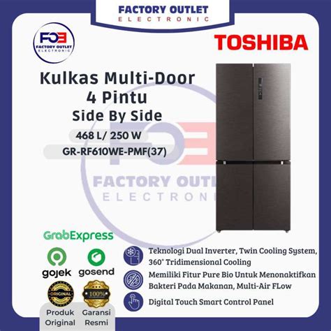 Jual Toshiba Gr Rf610we Pmf 37 Kulkas Multi Door Side By Side 468 L