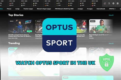 How To Watch Optus Sport In The Uk Step By Step Guide