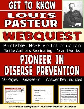 Louis Pasteur Webquest Printable Worksheets For The Famous Scientist