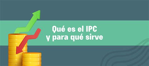 Descubra Qu Es El Ipc Y Para Qu Se Sirve Tributi