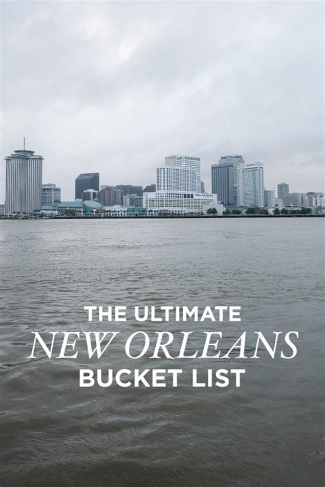 101 Things To Do In New Orleans Bucket List