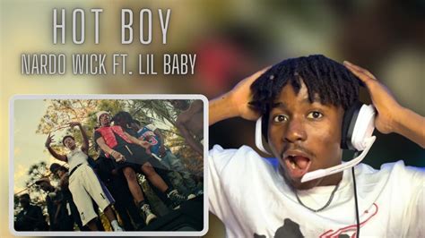 Nardo Wick Hot Boy Ft Lil Baby Official Music Reaction Video