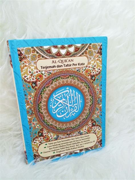 Al Quran Terjemah Dan Tafsir Per Kata A4 Penerbit Al Quran Terbaik