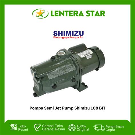 Jual Pompa Air Semijet Semi Jet Water Pump Shimizu Bit Bit