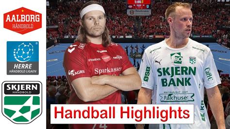 Aalborg Håndbold Skjern Håndbold Handball Highlights Playoffs