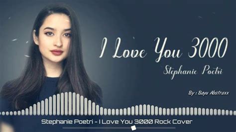 Stephanie Poetri I Love You 3000 Rock Metal Cover By