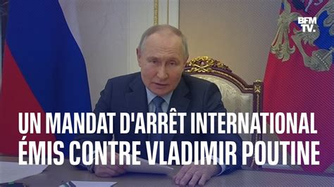 Un mandat d arrêt international émis contre Vladimir Poutine pour des