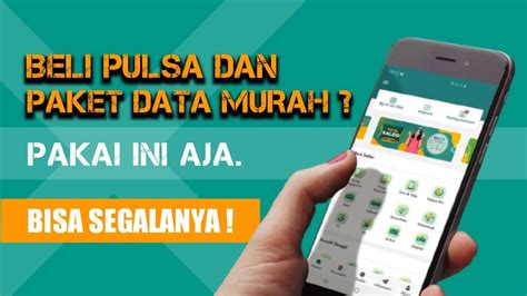 ORDER KUOTA APLIKASI JUAL PULSA DAN PAKET DATA TERMURAH 2022 YouTube