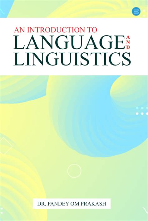An Introduction to Language and Linguistics – BlueRose | SELF
