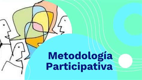 Metodología Participativa