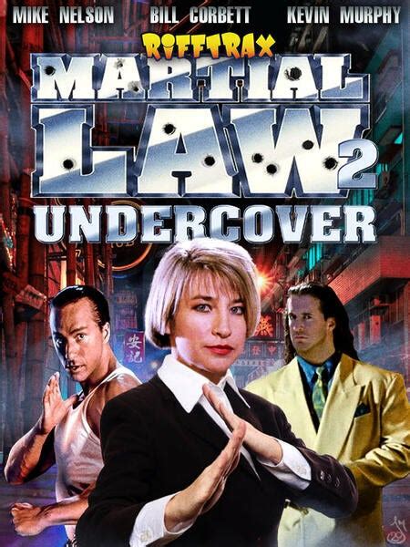 Martial Law 2: Undercover | RiffTrax