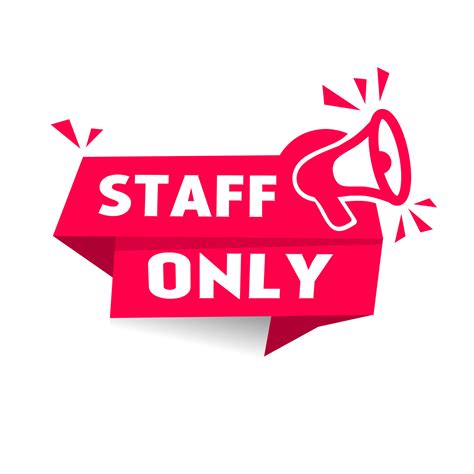 Staff only sign on Red label. Banner template. Vector design icon ...