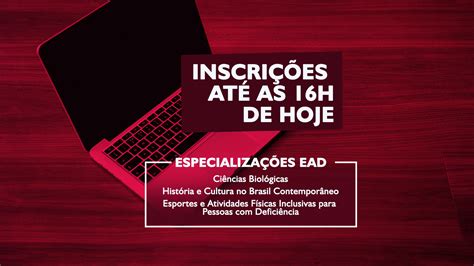 Especializa Es Ead Oferecem Mais De Vagas Para Alunos Cead Ufjf