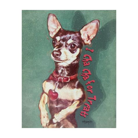 Chihuahua Saying Chihuahua Art Chihuahua Quote Dancing - Etsy