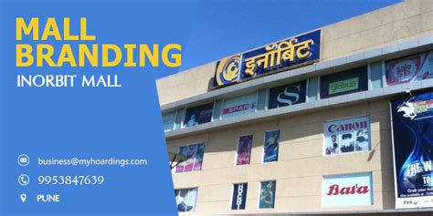 InOrbit Mall Pune - Advertising in InOrbit Mall Pune Maharashtra