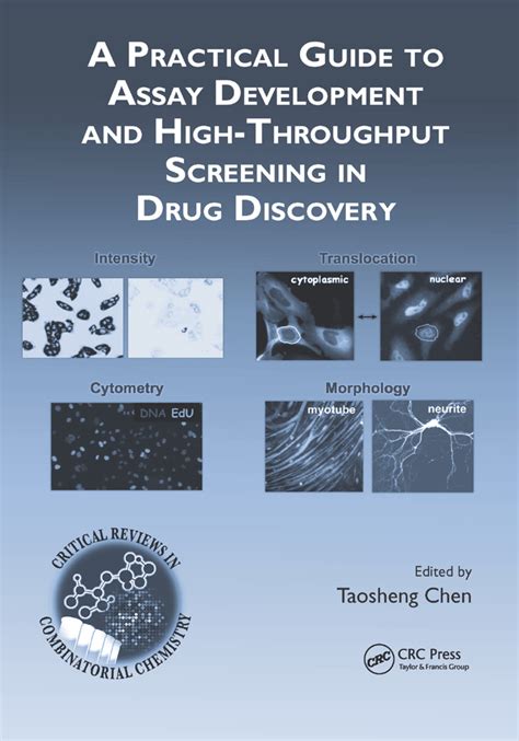 A Practical Guide To Assay Development And High Throughput Screening In Drug Discovery Taylor