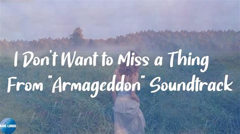 Aerosmith I Don T Want To Miss A Thing From Armageddon Soundtrack