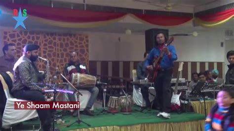 Ye Shaam Mastani Live - YouTube