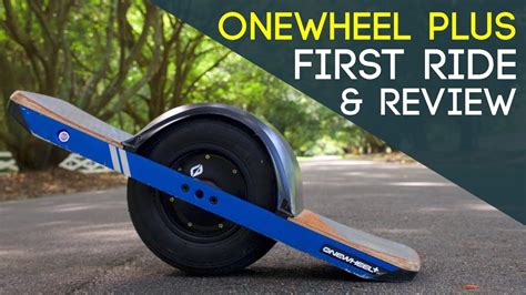 One Wheel Plus First Ride And Review Onewheelplus Youtube