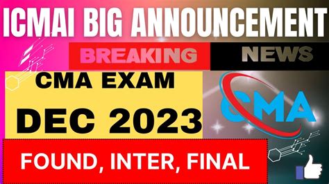 Breaking News Icmai Big Announcement Cma Exam Dec Cma