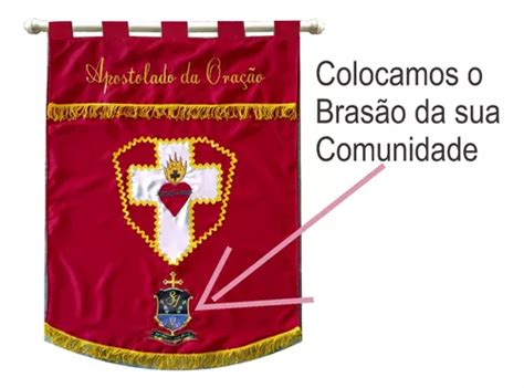 Kit Estandarte E Bandeira Apostolado Da Ora O Cat Lico Logo R Em