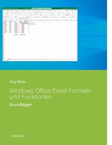 Windows Office Excel Formeln und Funktionen de Jörg Weiss PDF