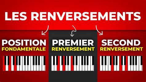 Les Renversements Daccords Pourquoi Les Utiliser Et Comment Les