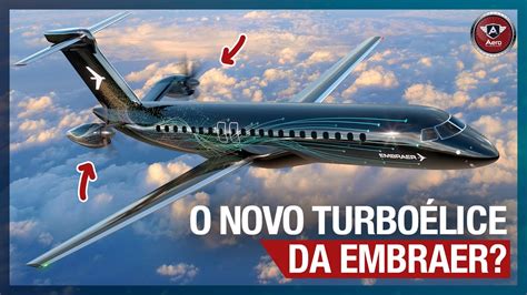 Vem Aí O Novo AviÃo TurboÉlice Da Embraer O Que Se Sabe Até Agora