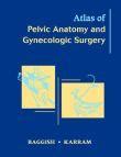 Atlas Pelvic Anatomy Gynecologic Surgery Baggish Ikamed Pl