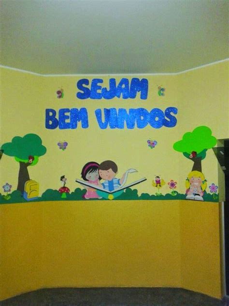 Mural de volta as aulas Boas Vindas Sala de aula infantil Decoração