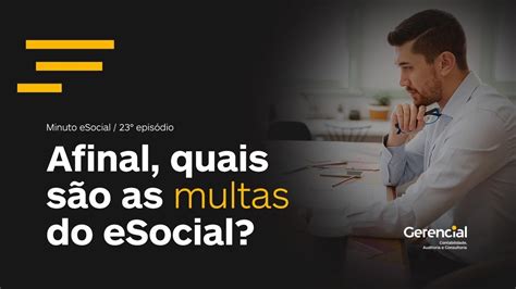 Entenda O Sistema Multas No Esocial Minuto Esocial Youtube