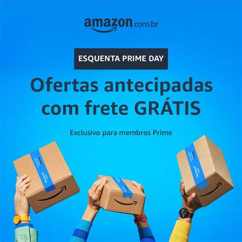 Esquenta Prime Day Promo Es Do Dia