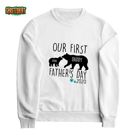 First Father S Day Shirts Bear Matching Dad And Baby Shirt Our First