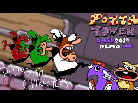 Pizza Tower SAGE Demo Pizzascape As All Characters YouTube