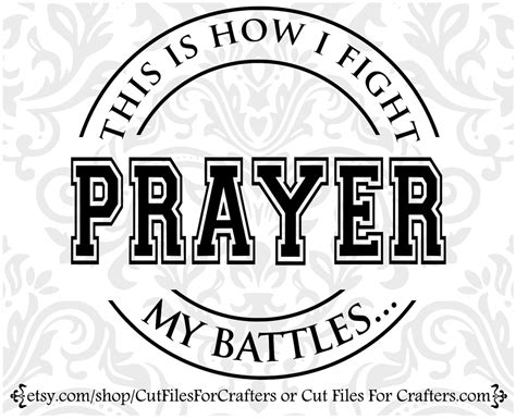 This Is How I Fight My Battles Svg Prayer Svg Christian Svg Etsy