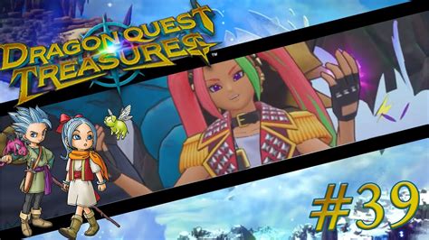 Lets Play Dragon Quest Treasures 39 Eiskalt Abgezogen YouTube