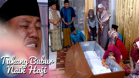 Tukang Bubur Naik Haji Berapa Episode – newstempo