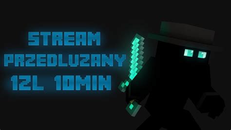 LIVE ON PRZEDŁUŻANY STREAM 1ZŁ 10MIN GRAMY W MINECRAFT NA TABMC