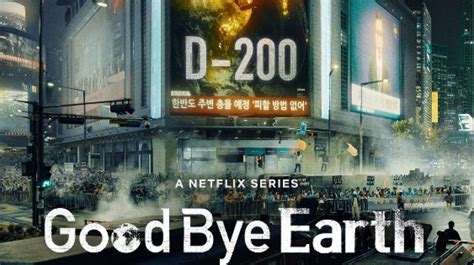 Series Korea Original Netflix Goodbye Earth Segera Tayang Ini