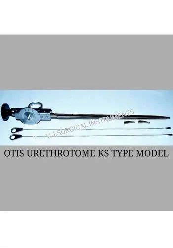 Stainless Steel Otis Urethrotome Ks Type Model At Best Price In Mumbai