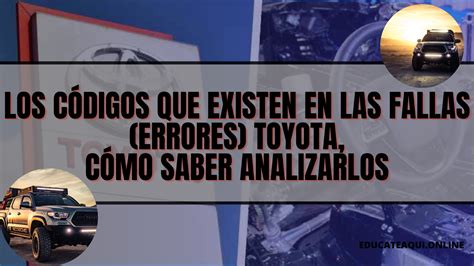 Los C Digos Que Existen En Las Fallas Errores Toyota C Mo Saber