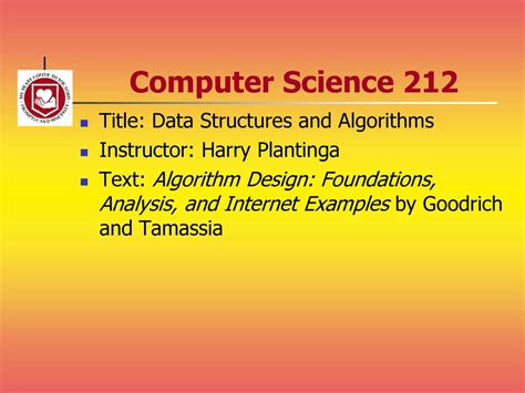 Computer Science 212 Title Data Structures And Algorithms Ppt Download