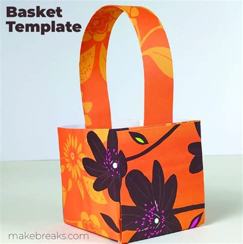 Free Easy Paper Basket Template Diy T Packaging Make Breaks