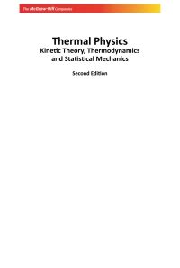 Thermal Physics With Kinetic Theory Thermodynamics And Statistical